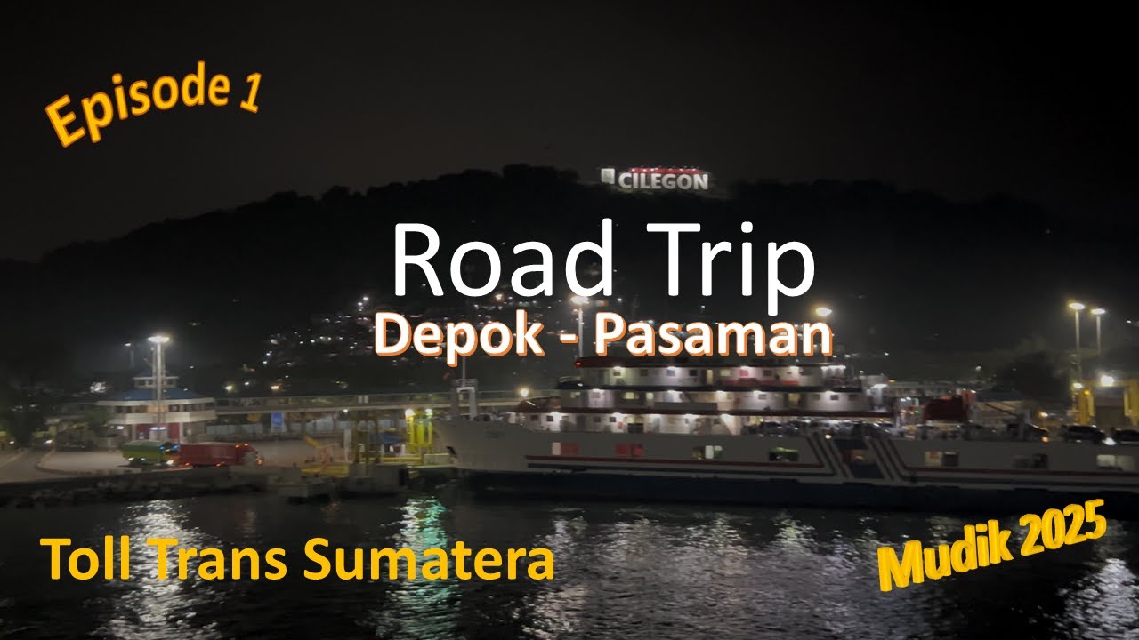Mudik 2025 Depok - Pasaman | Episode1 |