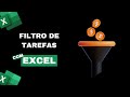 Filtros de Tarefas no Excel: Como Gerenciar Prioridades e Ganhar Tempo