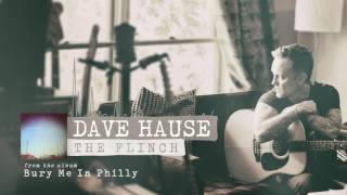 Video thumbnail of "Dave Hause - The Flinch"