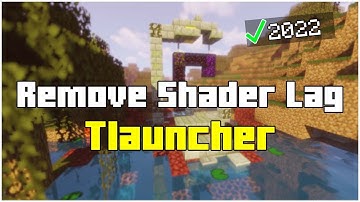 How To Remove Shader lag in Tlauncher 1.18.1 (2023)