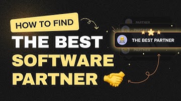 Software Development Partner: How to choose the right partnership | Building Digital Products