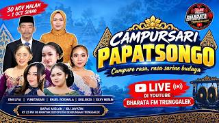 LIVE PAPAT SONGO CAMPURSARI TAYUB  | DI RUMAHBPK. YONO |  RT 23,DESA BOTO PUTIH, BENDUNGAN