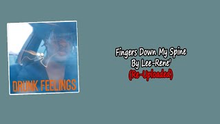 Fingers Down My Spine By Lee-Rene' | Re-Uploaded Resimi