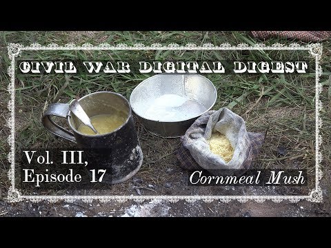 Cornmeal Mush - Vol. III, Episode 17