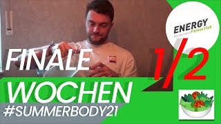 Die finalen Wochen der Diät Teil 1/2 #summerbody21