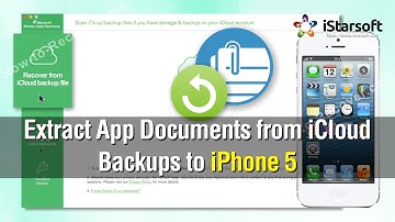 How to Extract App Document from iCloud Backups to iPhone 5