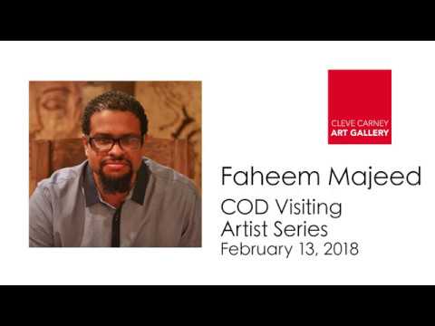 Visiting Artist Series: Faheem Majeed