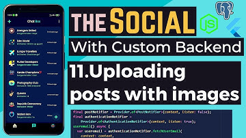 11.Upload Post Images | Flutter Social Media App With Custom Backend | Flutter Social Media App