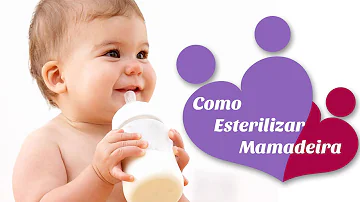 Quantas vezes precisa esterilizar mamadeira?