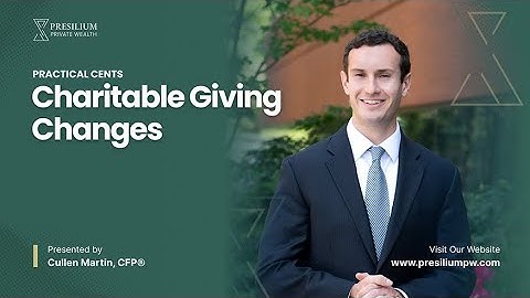 PC 2 - Charitable Giving Strategy: The 2026 Tax Law Changes You Need to Know