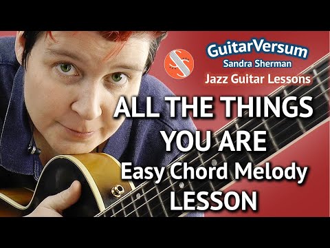 all-the-things-you-are---guitar-lesson---easy-chord-melody