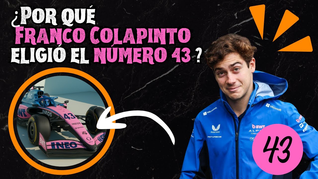 ¿ Por qué FRANCO COLAPINTO eligió el número 43 en la Fórmula 1 ?- FRANKUCHO PLUS -