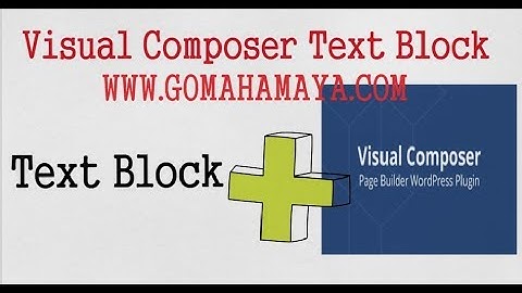 Visual Composer Tutorial for Beginners | Visual Composer Text Block