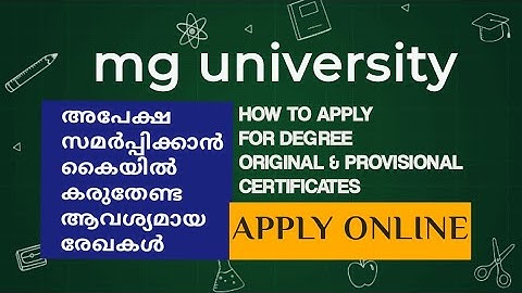 mg university how to apply degree original provisional certificates അപേക്ഷകൾ എങ്ങനെ നൽകാം|#kerala