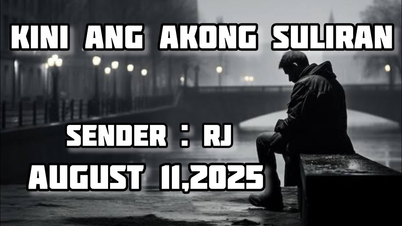 kini ang akong suliran sender RJ August 11 2025