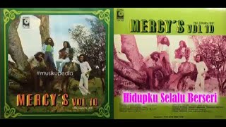 (Full Album) The Mercy's Vol. 10 # Hidupku Selalu Berseri