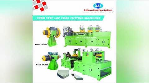 Step Lap core Cutting Machine;Model:CTL-420; Mob.No:+91-9848439088;delta2automation@yahoo.co.in