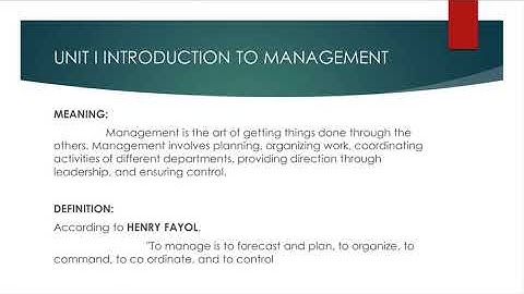 Principles of management video unit I