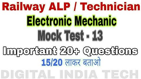 Electronic Mechanic Mock Test 13 | Railway ALP Technical | Electronic mechanic