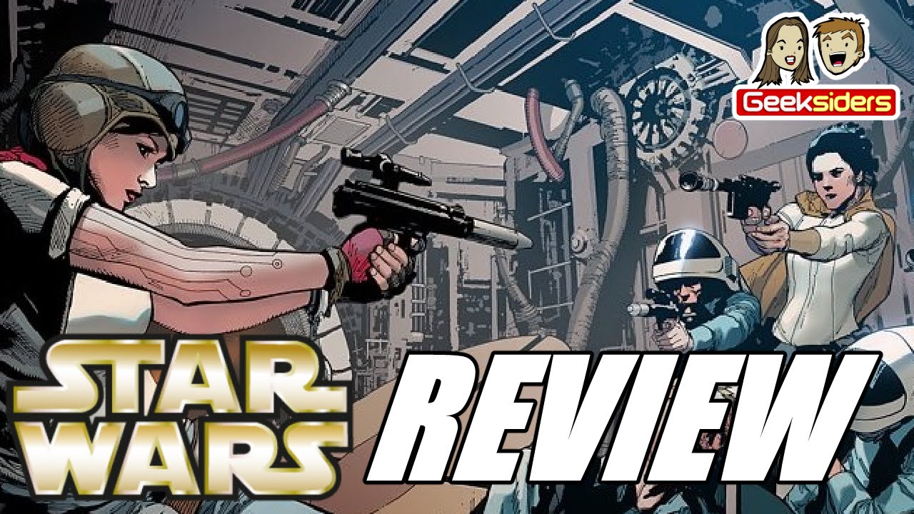 Comic Book Review Star Wars Volume 3 Quot Rebel Jail