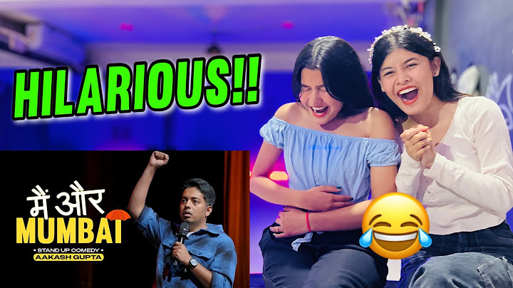 Main Aur Mumbai | Aakash Gupta | Stand-up Comedy | Reaction Video