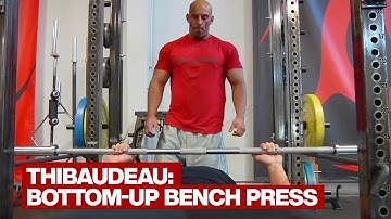 Bottom-Up Bench Press from Pins