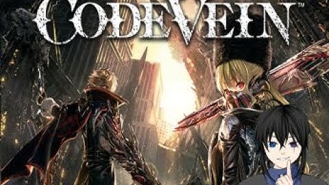 Code Vein Blind Playthrough Ep 1 An Anime Souls Like