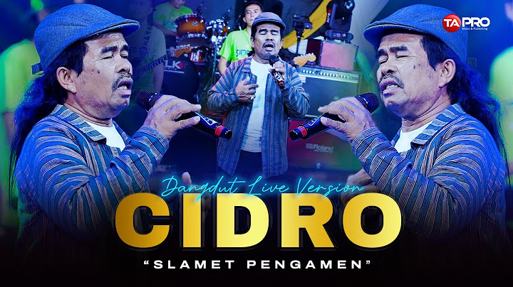 CIDRO - SLAMET PENGAMEN | SIMPATIK MUSIK