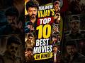 Thalapathi Vijay Top 10 Movie #shorts #thalapathyvijay #southmovie #vijaythalapathy