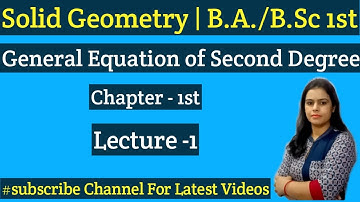 Th:-General Eq of 2nd Degree Always Represent A Conic Section ||Def of Conic Section ||B.A/B.Sc 1st