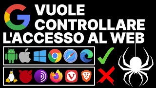 Google deciderà se potrai navigare il WEB. Sembra di stare in un film.