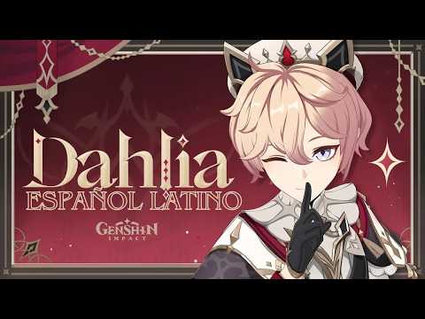 Genshin Impact 【Dahlia】Peregrinación sagrada - Fandub Español