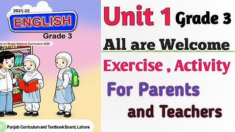 PTB English Grade 3 Unit 1 | All are Welcome | Activity Exercise | SNC English New Edition 2021