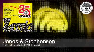 Jones &amp; Stephenson - The First Rebirth (Talla 2XLC Remix)