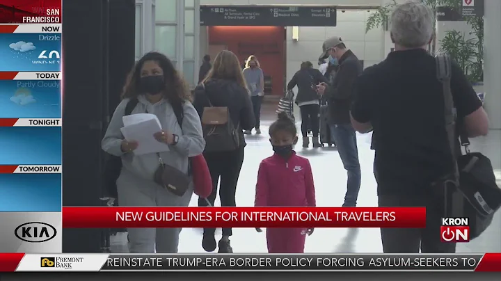 New guidelines for international travelers