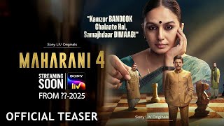 Maharani Season 4 |  Trailer Announcement | Applause | SonyLIV Maharani 4 Release Date |