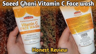 New Vitamin c Face wash | Saeed ghani best face wash review_Saeed ghani Vitamin c face wash benefits