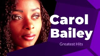 Carol Bailey Greatest Hits 1992 - 1996