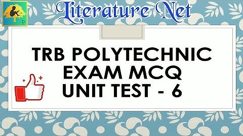 TRB Polytechnic English Unit Test- 6 | Unit 6 Quiz | Literature Net