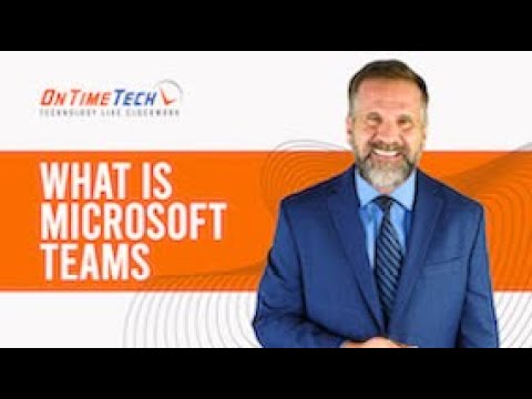 What is Microsoft Teams? | On Time Tech - video from On Time Tech