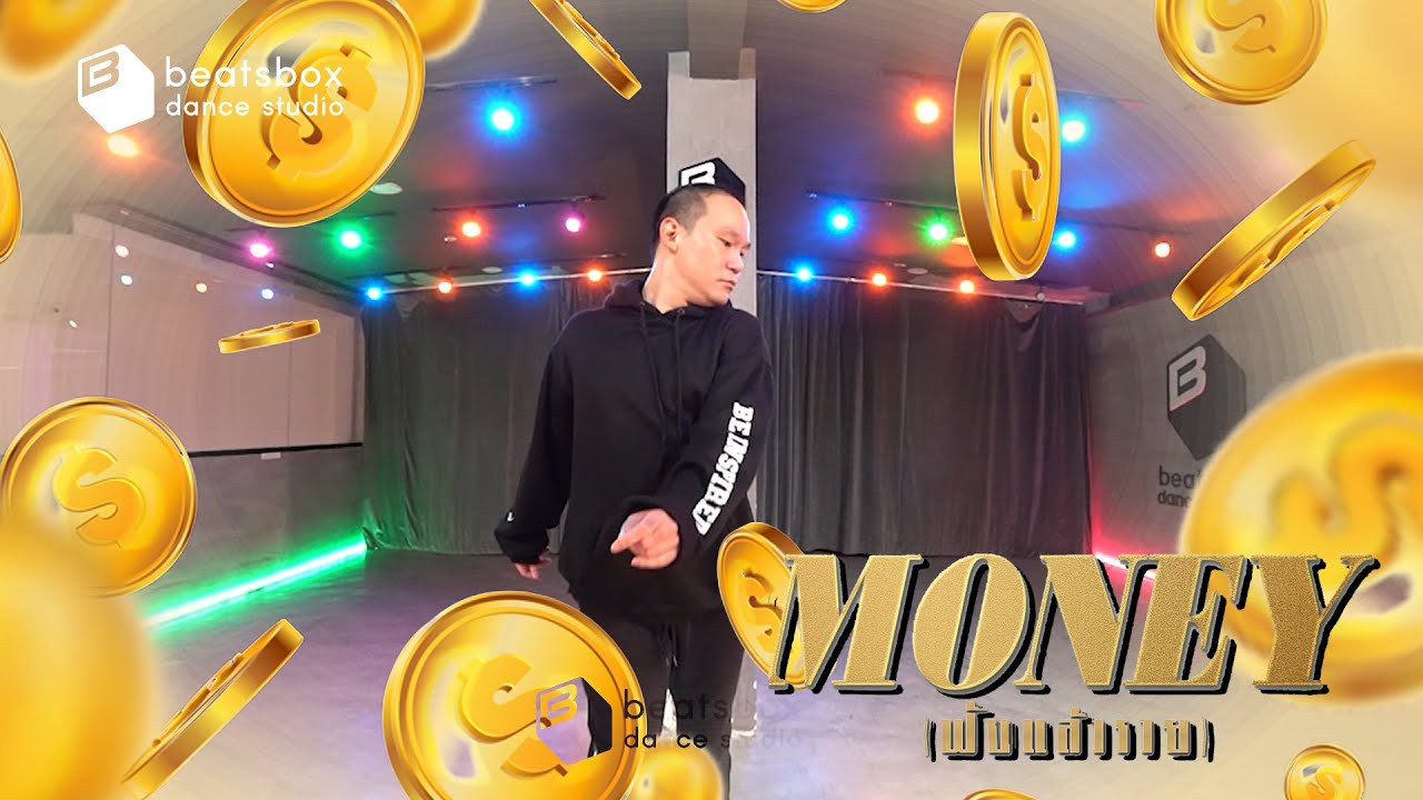 Money - Ple Irin I Choreo. by Kru.Tidie