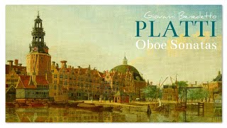 Giovanni Benedetto Platti Oboe Sonatas  Venetian Baroque Classical Music Master