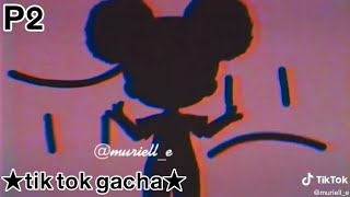 gacha tiktok //قاشا تيك توك