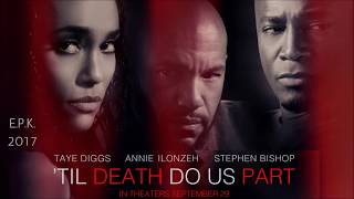 Til Death Do Us Part - EPK