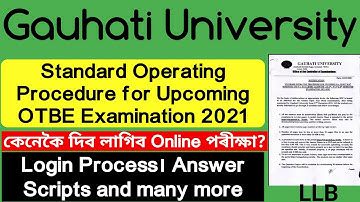 Standard Operating Procedure for Upcoming Online Open Text Book Examination 2021| Gauhati University