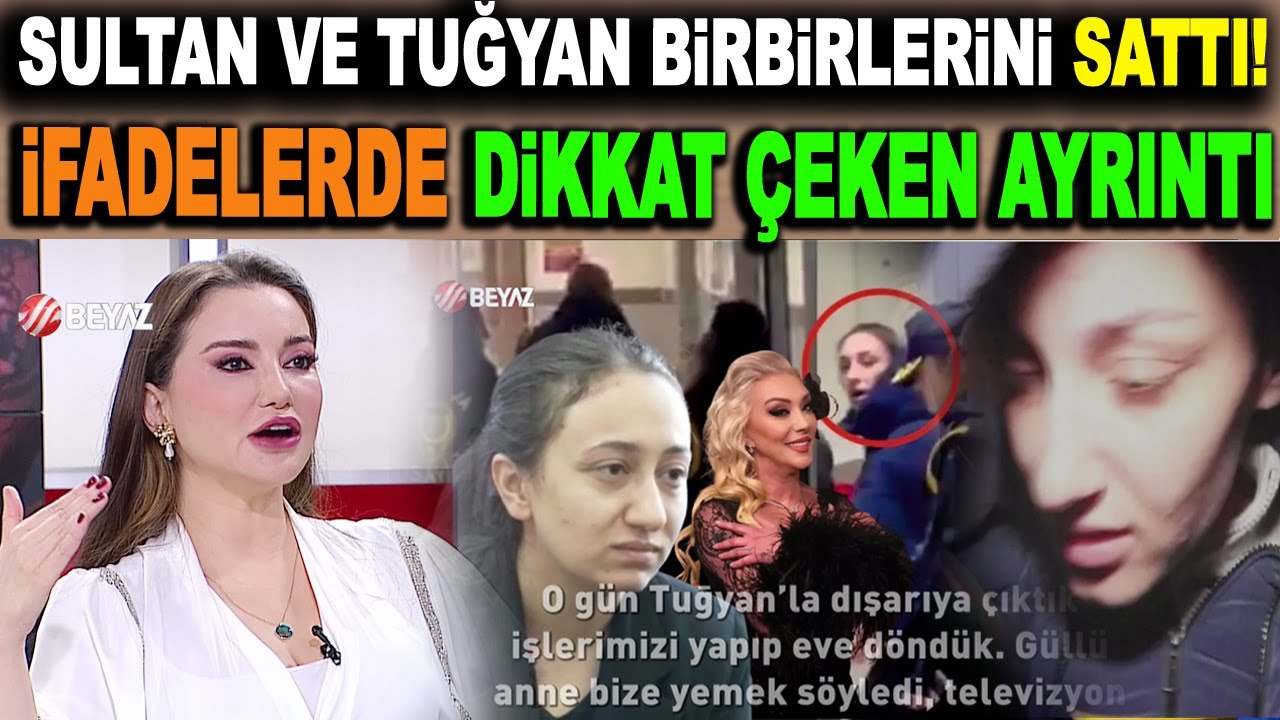İŞTE SULTAN VE TUĞYAN'IN İFADESİ...!!! Sultan itiraf etti, Tuğyan tutuklandı!