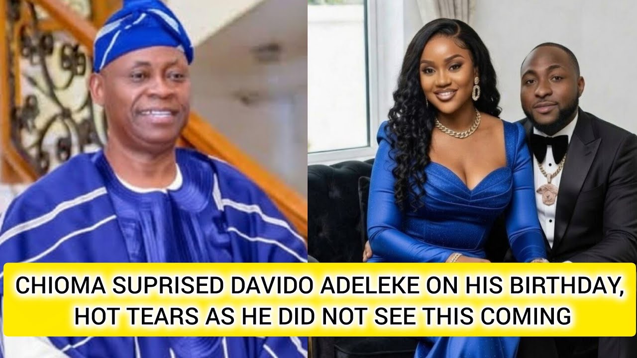 CHIOMA SUPRISED DAVIDO ADELEKE ON HIS BIRTHDAY, HOT TEARS AS HE DID NOT SEE THIS COMING
