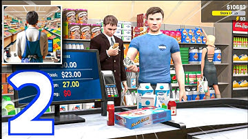 Manage Supermarket Simulator (android,ios)  - no commentary gameplay walkthrough part 2