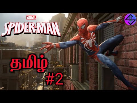 Marvel‘s Spiderman PS4 part2 Tamil l Story Gamer Tamil l SGT