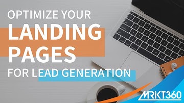 How To Optimize Landing Pages for Lead Generation